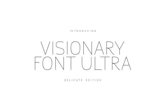 Modern Luxury Typography: The Visionary Font Ultra Delicate Edition
