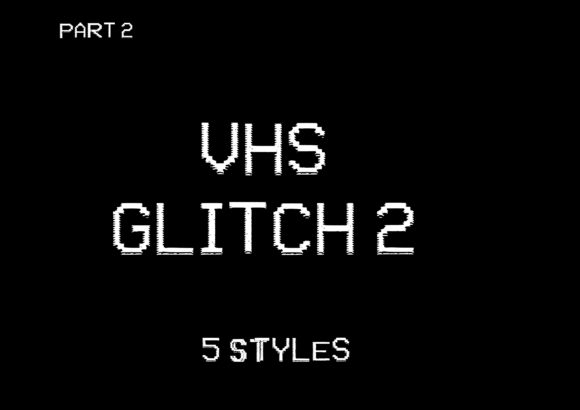 VHS Glitch 2: A Font for Retro & Hacker Themes